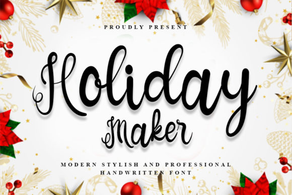 Holiday Maker: A Chic Script Handwritten Font for Real Branding