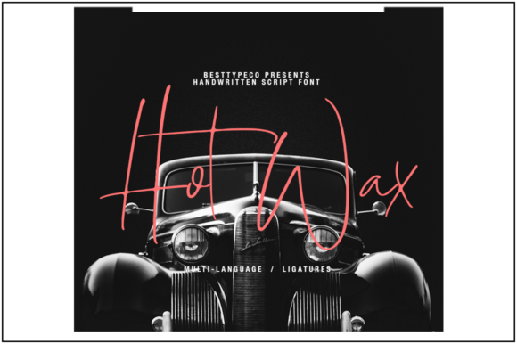 HotWax: A Graceful Script Font for Scroll-Stopping Brand Content